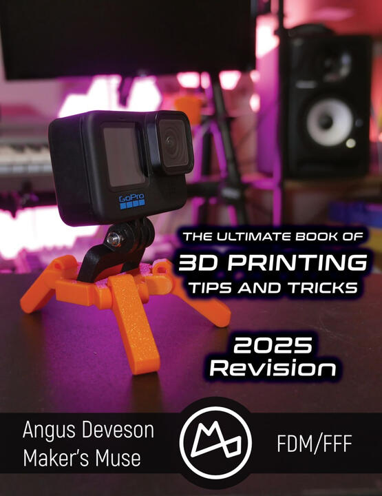 The cover of Angus Deveson's E-Book, with the title "The ultimate book of 3D Printing tips and tricks, 2025 revision" on it in white text. Features a bright orange 3D printed mount for a Go-Pro camera, set on a table in Makers Muse studio, washed in a purp